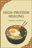 High-Protein Healing