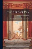 The Reed of Pan; English Renderings of Greek Epigrams and Lyrics