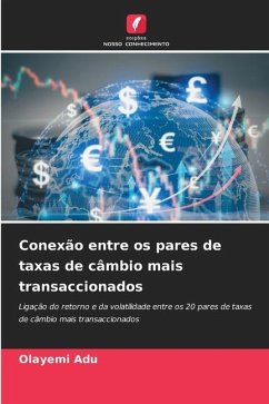 Conexão entre os pares de taxas de câmbio mais transaccionados - Adu, Olayemi