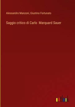 Saggio critico di Carlo Marquard Sauer