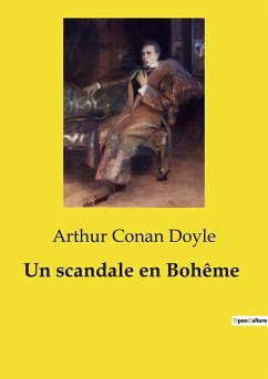 Un scandale en Bohême - Doyle, Arthur Conan