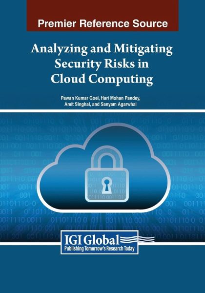 Analyzing and Mitigating Security Risks in Cloud Computing Analyzing and Mitigating Security Risks in Cloud Computing
