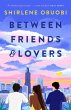 Between Friends & Lovers - Bild 1