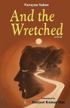 And the Wretched - Sahoo, Narayan