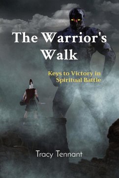 The Warrior's Walk - Tennant, Tracy