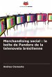 Merchandising social : la boîte de... - Bild 1