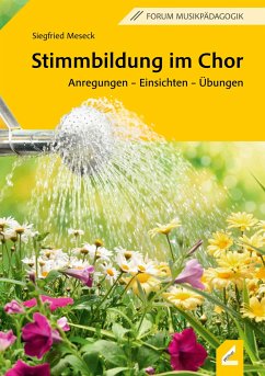 Stimmbildung im Chor - Meseck, Siegfried