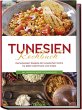 Tunesien Kochbuch: Die leckersten... - Bild 1