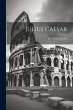 Julius Caesar - Bild 1