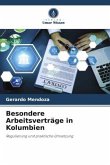 Besondere Arbeitsverträge in Kolumbien