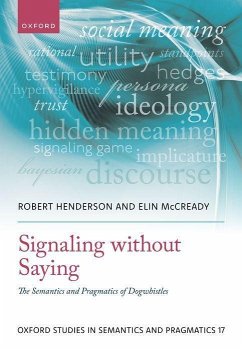 Signaling Without Saying - Henderson, Robert; McCready, Elin
