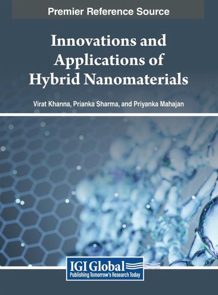 Innovations and Applications of Hybrid Nanomaterials Innovations and Applications of Hybrid Nanomaterials