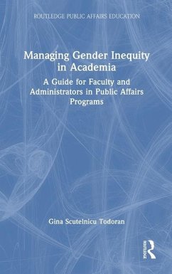 Managing Gender Inequity in Academia - Scutelnicu Todoran, Gina