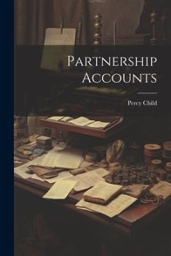 Partnership Accounts - Child, Percy