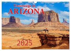 Unterwegs in ARIZONA (Wandkalender 2025 DIN A3 quer), CALVENDO Monatskalender