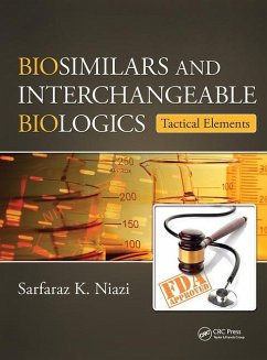 Biosimilars and Interchangeable Biologics - Niazi, Sarfaraz K.