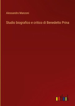 Studio biografico e critico di Benedetto Prina