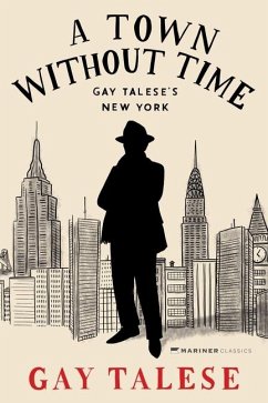 A Town Without Time - Talese, Gay