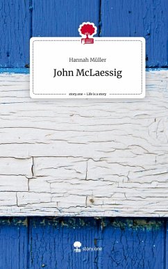 Cover John McLaessig. Life is a Story - story.one