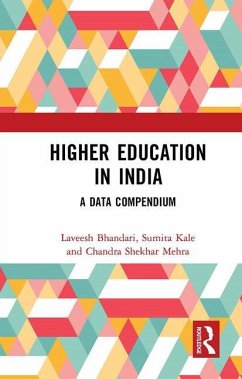 Higher Education in India - Mehra, Chandra Shekhar; Bhandari, Laveesh; Dutta, Priyanka; Mahendiran, Shreekanth; Kale, Sumita