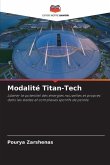 Modalité Titan-Tech