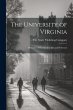 The University of Virginia; Memories of... - Bild 1