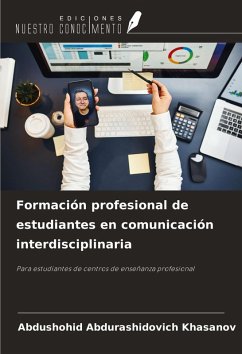 Cover Formación profesional de estudiantes en comunicación interdisciplinaria