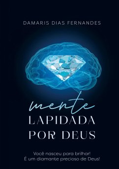 Mente lapidada por Deus - Dias Fernandes, Damaris