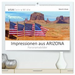 Impressionen aus ARIZONA - Panoramabilder (hochwertiger Premium Wandkalender 2025 DIN A2 quer), Kunstdruck in Hochglanz - Calvendo;Wilczek, Dieter