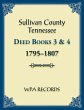 Sullivan County, Tennessee Deed Books 3... - Bild 1