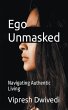 Ego Unmasked - Bild 1