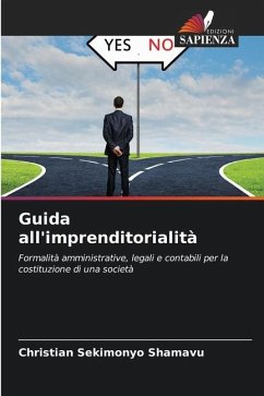 Guida all'imprenditorialità - SEKIMONYO SHAMAVU, Christian