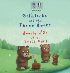 Goldilocks and the Three Bears   Boucle d'Or et les Trois Ours - Hamilton-Lee, Ann