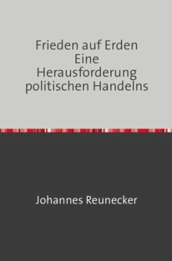 Frieden auf Erden - Reunecker, Johannes