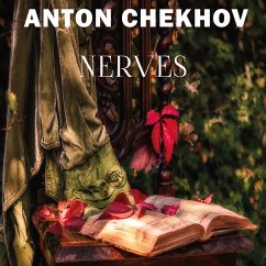 Nerves (MP3-Download) - Chekhov, Anton