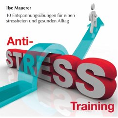 Anti-Stress-Training (MP3-Download) - Mauerer, Ilse