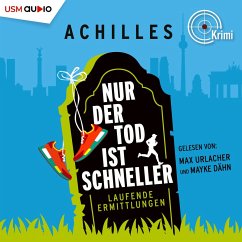 Nur der Tod ist schneller (MP3-Download) - Achilles; Schumacher, Hajo; Meisheit, Michael