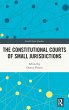 The Constitutional Courts of Small... - Bild 1