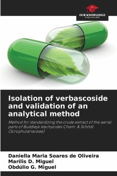 Isolation of verbascoside and validation of an analytical method - Soares de Oliveira, Daniella Maria;D. Miguel, Marilis;G. Miguel, Obdúlio