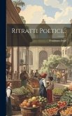 Ritratti Poetici...