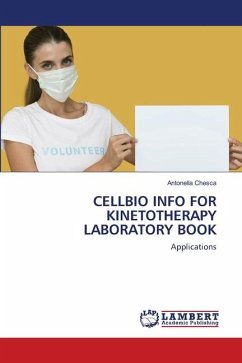 CELLBIO INFO FOR KINETOTHERAPY LABORATORY BOOK - Chesca, Antonella