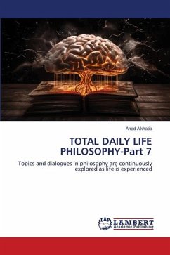TOTAL DAILY LIFE PHILOSOPHY-Part 7