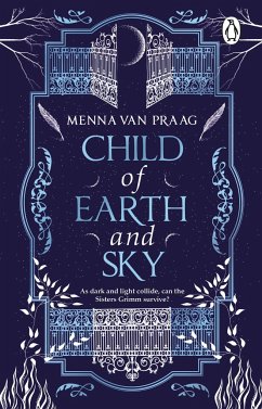 Child of Earth & Sky - Praag, Menna Van