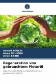 Regeneration von gebrauchtem Motoröl