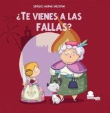 ¿Te vienes a las fallas?