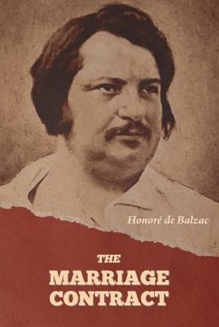 The Marriage Contract - de Balzac, Honoré