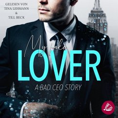 My Fake Lover: A Bad CEO Story (MP3-Download) - Swan, Olivia