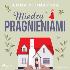 Między pragnieniami (MP3-Download) - Bednarska, Anna