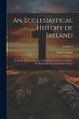 An Ecclesiastical History of Ireland - Bild 1