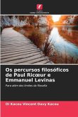 Os percursos filosóficos de Paul Ric¿ur e Emmanuel Levinas